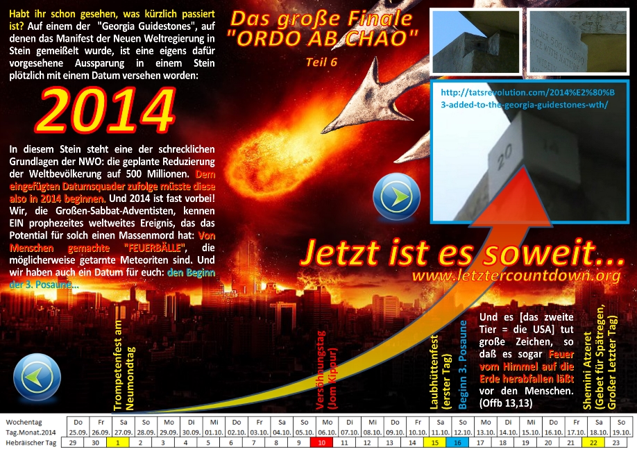 Eine komplexe Grafik mit mehreren Elementen, darunter Textbl&ouml;cke, Bilder und ein Kalender f&uuml;r Oktober 2014. Der Haupttext thematisiert eine prophezeite globale Ver&auml;nderung basierend auf Interpretationen von Ereignissen und Ph&auml;nomenen, ohne astrologische Begriffe zu verwenden. Einige Fotos von Steinen mit eingravierten Texten sind sichtbar, sowie ein Stern, der auf die Erde zuf&auml;llt.