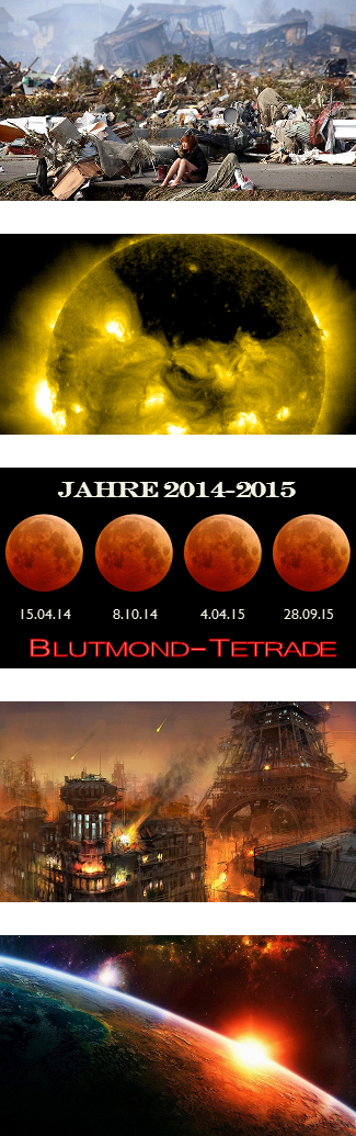Das Bild zeigt mehrere visuelle Ebenen: Oben ist eine Szene mit Menschen in einer verw&uuml;steten Stadtlandschaft zu sehen. Darunter befindet sich eine detaillierte Darstellung der Sonne mit deutlichen Sonnenflecken und solaren Erscheinungen. Im mittleren Abschnitt sind vier Mondphasen dargestellt, die w&auml;hrend bestimmter Daten im Jahr 2014 und 2015 auftreten, markiert mit "15.04.14, 8.10.14, 4.04.15, 28.09.15". Unter dem Begriff "Blutmond-Tetrade" sind Bilder von einer zerst&ouml;rten modernen Stadt mit Feuer und Rauch unten zu sehen. Das letzte Bild zeigt eine k&uuml;nstlerische Darstellung der Erde von der Weltraum aus, wo ein Teil des Planeten von einer Katastrophe betroffen ist.