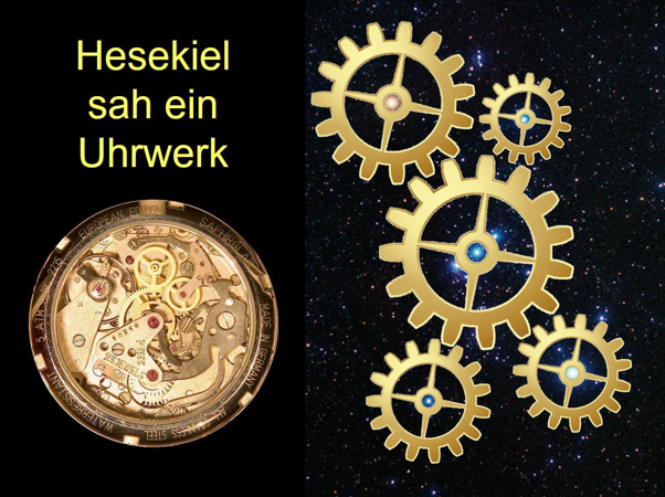 Grafische Darstellung eines Uhrwerks mit mehreren Zahnr&auml;dern in Goldt&ouml;nen vor einem k&uuml;nstlerischen Hintergrund, der den n&auml;chtlichen Sternenhimmel nachbildet. Der Text oben liest "Hesekiel sah ein Uhrwerk".
