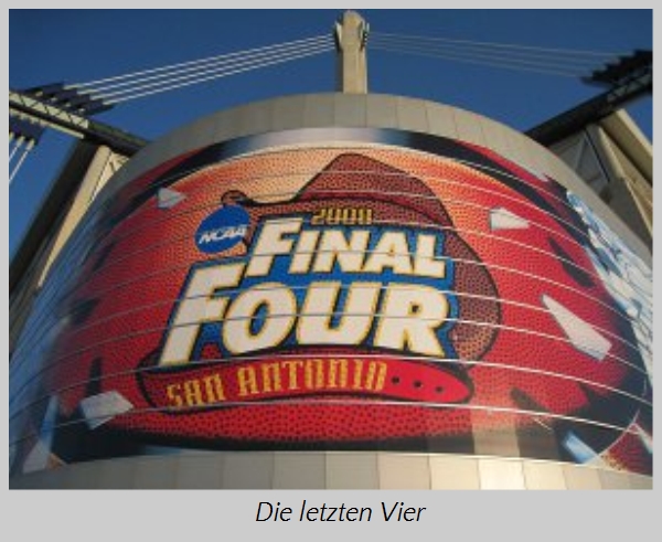 Gro&szlig;es Banner mit der Aufschrift &bdquo;NCAA Final Four 2008 San Antonio&ldquo; an der Au&szlig;enseite eines modernen Geb&auml;udes unter einem klaren Himmel.